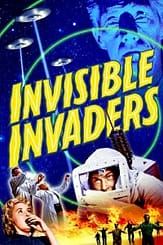 Invisible Invaders (1959) starring John Agar, John Carradine