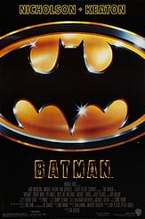 Batman (1989) starring Michael Keaton, Jack Nicholson, Kim Basinger