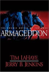 cover of The Remnant: On the Brink of Armageddon (Left Behind No. 10) by Tim LaHaye, Jerry B. Jenkins - order from Amazon.comArmageddon - The Cosmic Battle of the Ages(Left Behind No. 11) by Tim LaHaye, Jerry B. Jenkins