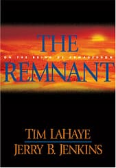 The Remnant: On the Brink of Armageddon (Left Behind No. 10) by Tim LaHaye, Jerry B. Jenkins