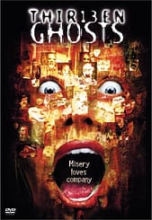 Thirteen Ghosts, starring Tony Shalhoub