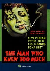 The Man Who Knew Too Much (1934) starring Leslie Banks, Edna Best, Peter Lorre, by Alfred Hitchcock