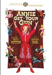 Annie Get Your Gun, starring Betty Hutton, Howard Keel