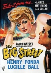 The Big Street (1942) starring Lucille Ball, Henry Fonda, Barton MacLane, Agnes Moorehead, Ray Collins, Eugene Pallette