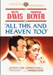 All This and Heaven Too (1940) starring Bette Davis, Charles Boyer