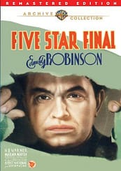 Five Star Final, starring Edward G. Robinson and Boris Karloff