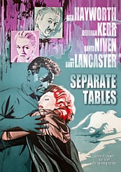 Separate Tables (1958) starring Rita Hayworth, Deborah Kerr, David Niven, Burt Lancaster, Wendy Hiller