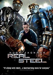 Real Steel (2011) starring Hugh Jackman, Evangeline Lily, Dakota Goyo, Anthony Mackie