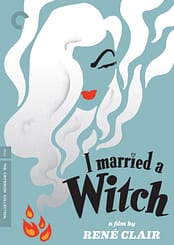 I Married a Witch, starring Frederic March, Veronica Lake, Cedric Kellaway