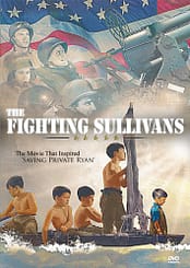 The Fighting Sullivans (1944) starring Anne Baxter, Thomas Mitchell, Selena Royle