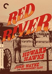 Red River (1948), starring John Wayne, Montgomery Clift, Walter Brennan, Harry Carey, Sr., Noah Beery, Jr., directed by Howard Hawks