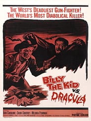 Billy the Kid Vs Dracula (19xx) starring John Carradine, Chuck Courtney, Melinda Plowman