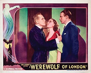 Werewolf of London (1935), starring Henry Hull, Warner Oland, Valerie Hobson