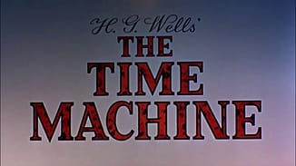 The Time Machine (1960), starring Rod Taylor, Alan Young, Yvette Mimieux, by George Pal