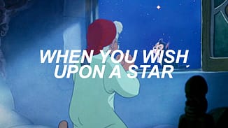 Song lyrics to "When You Wish Upon A Star" by Leigh Harline (music), and Ned Washington (lyrics)- from Walt Disney's Pinocchio