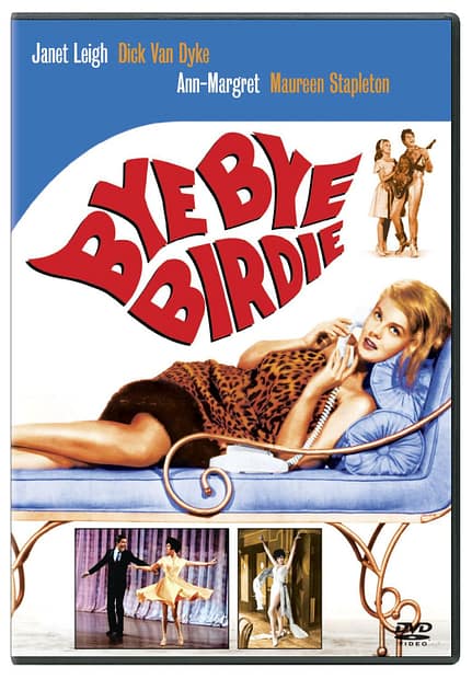 Bye Bye Birdie, starring Dick van Dyke, Janet Leigh, Ann Margaret, Maureen Stapleton, Paul Lynde