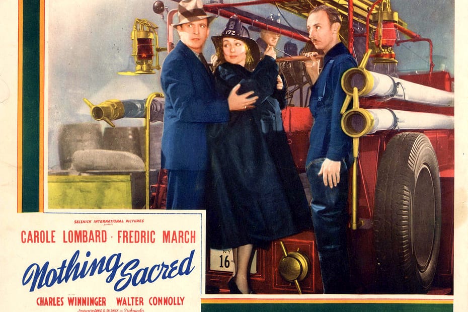 Nothing Sacred (1937) starring Fredric March, Carole Lombard, Charles Winninger