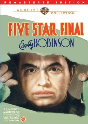 Five Star Final, starring Edward G. Robinson and Boris Karloff