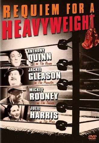 Requiem for a Heavyweight (1962) starring Anthony Quinn, Jackie Gleason, Mickey Rooney, Julie Harris