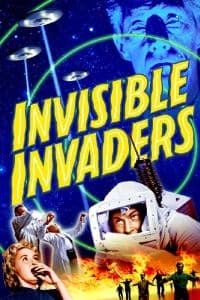 Invisible Invaders (1959) starring John Agar, John Carradine