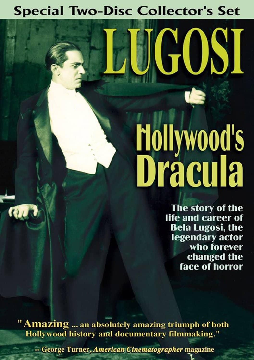 Bela Lugosi: Hollywood's Dracula