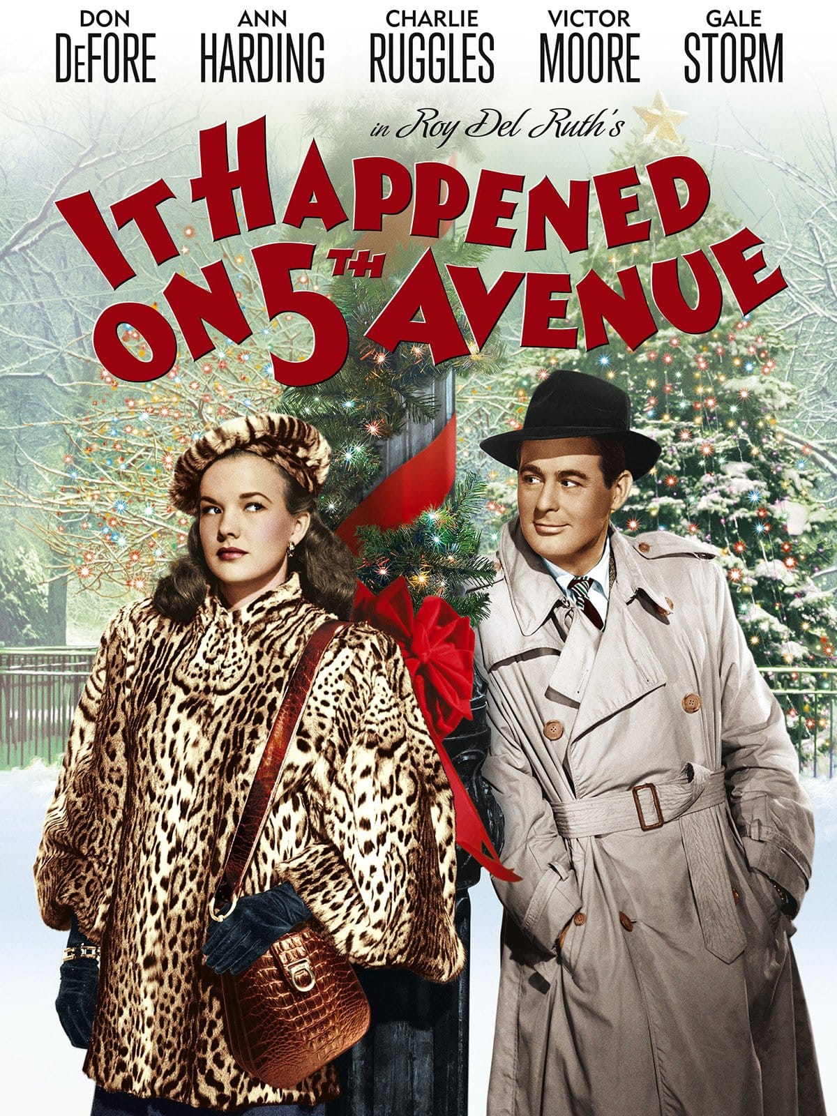 It Happened on Fifth Avenue, starring Don DeFore, Ann Harding, Charles Ruggles, Victor Moore, Gale Storm