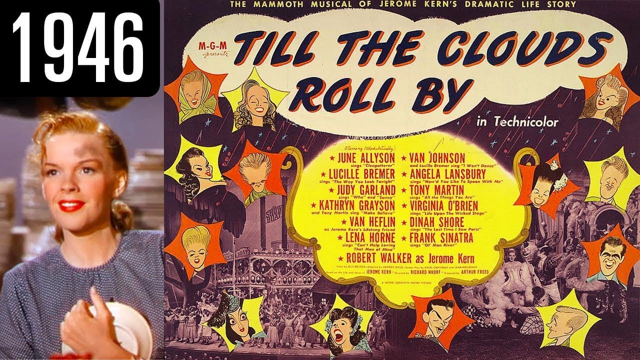 Till the Clouds Roll By song lyrics by Jerome Kern