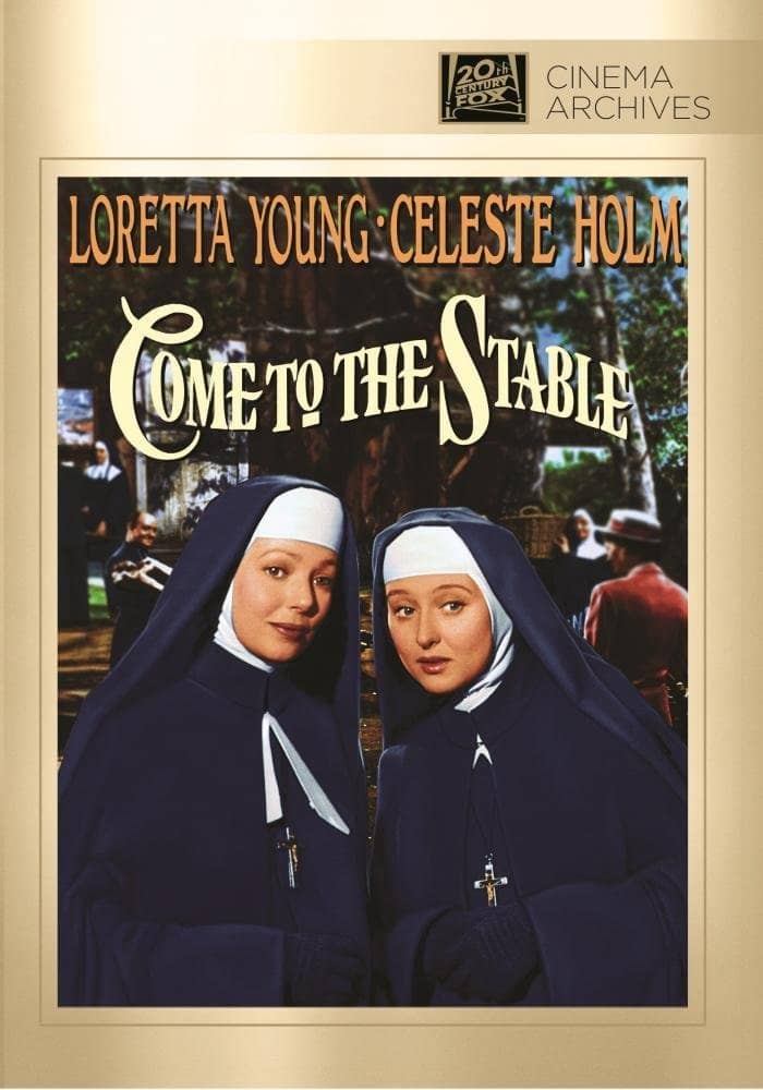 Come to the Stable (1949), starring Loretta Young, Celeste Holm, Hugh Marlowe, Elsa Lanchester, Thomas Gomez