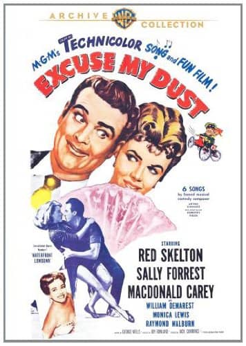 Excuse My Dust (1951) starring Red Skelton, Sally Forrest, MacDonald Carey, William Demarest