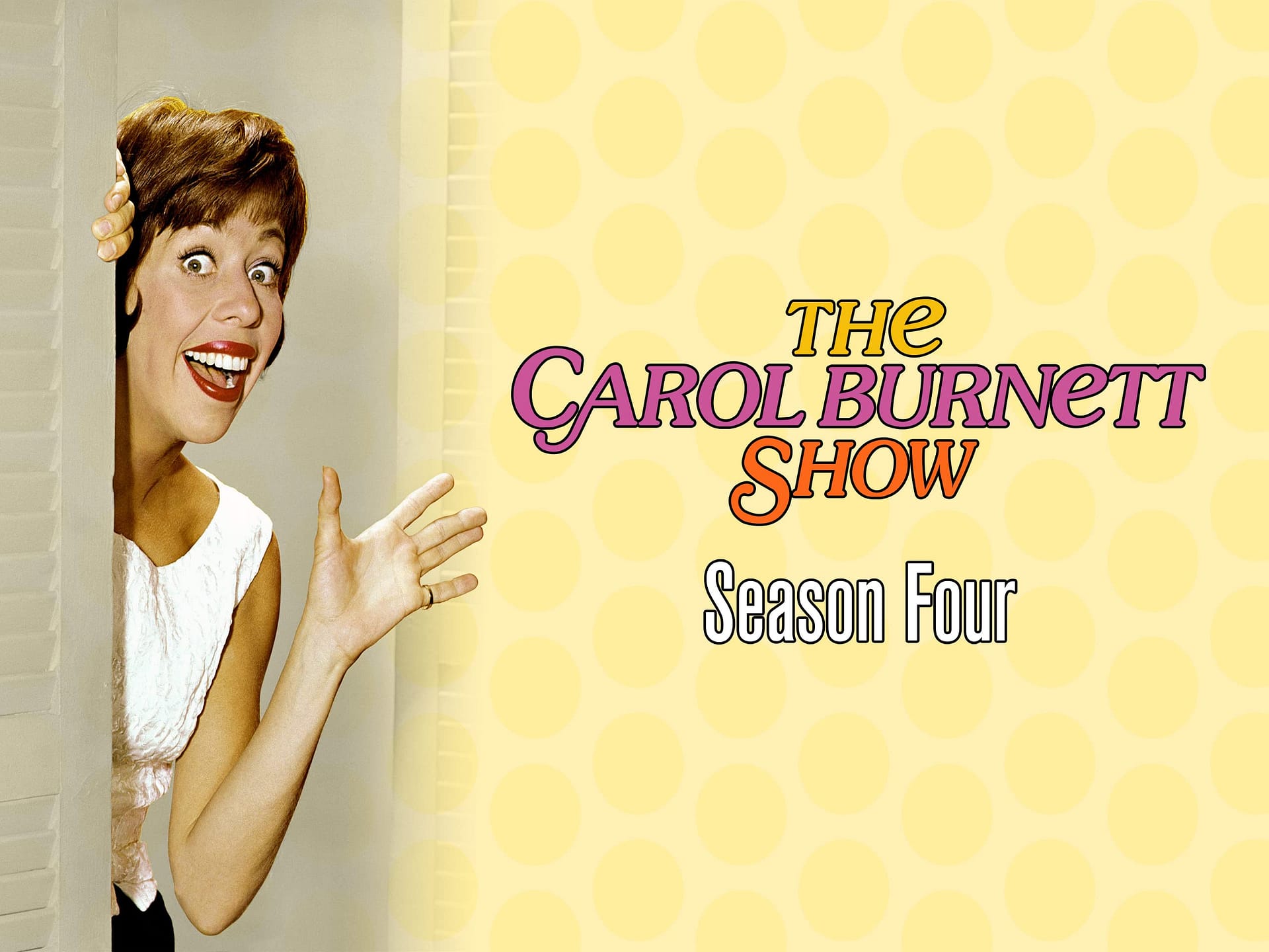 The Carol Burnett Show season 4