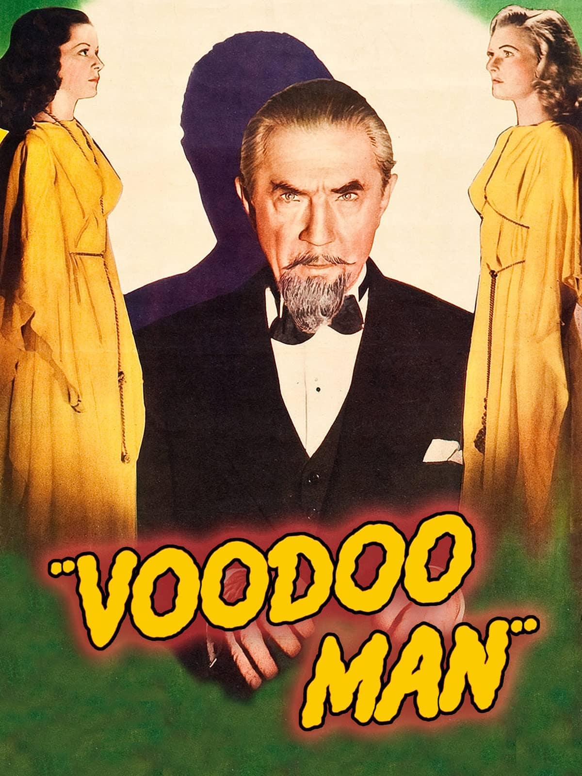 Voodoo Man (1944) starring Bela Lugosi, John Carradine, George Zucco