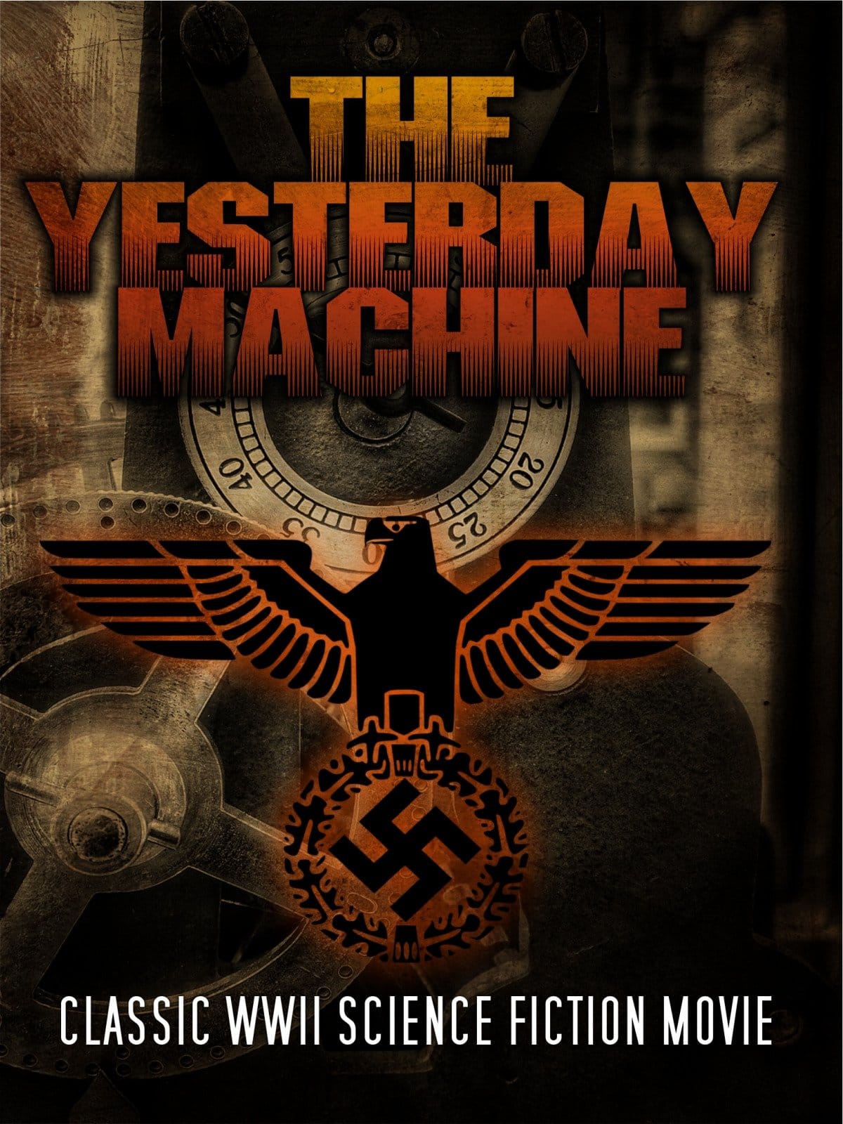 The Yesterday Machine (1963) starring Tim HoltThe Yesterday Machine (1963) starring Tim Holt